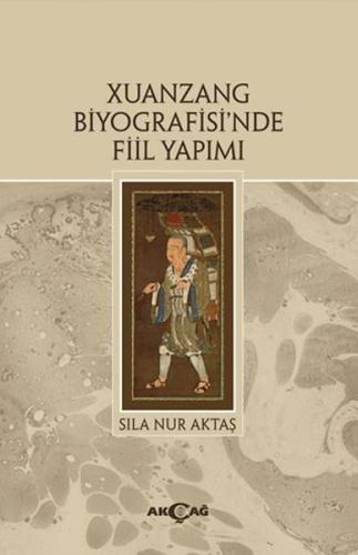 Xuanzang Biyografisi'nde Fiil Yapımı
