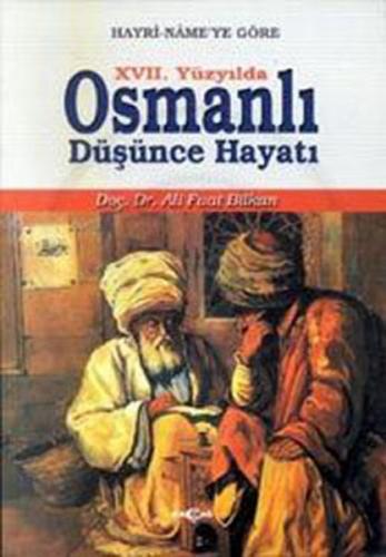 Kurye Kitabevi - XVII. Yüzyılda Osmanlı Düşünce Hayatı