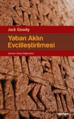 Yaban Aklın Evcilleştirilmesi - Münzevi Kitabevi
