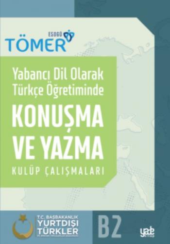 Kurye Kitabevi - Yabancı Dil Olarak Türkçe Öğretiminde Konuşma ve Yazm
