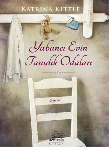 Yabancı Evin Tanıdık Odaları