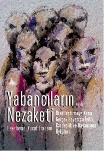 Yabancıların Nezaketi - Münzevi Kitabevi