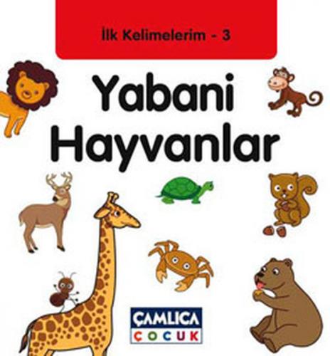 Yabani Hayvanlar / İlk Kelimelerim -3 - Münzevi Kitabevi
