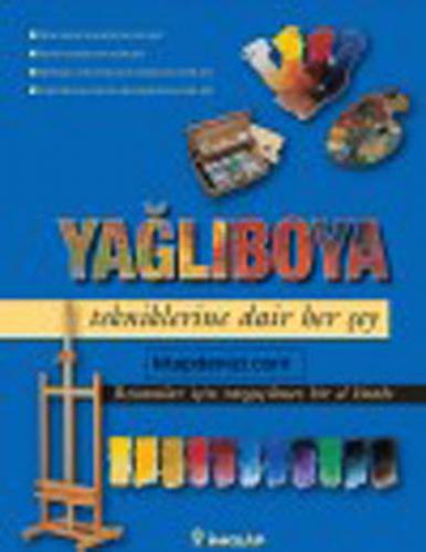 Yağlı Boya Tekniklerine Dair Her Şey - Münzevi Kitabevi