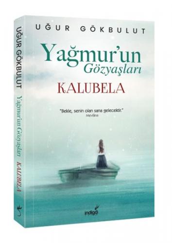 Kurye Kitabevi - Yağmur’un Gözyaşları - Kalubela