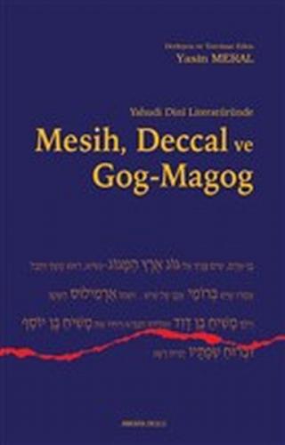 Kurye Kitabevi - Yahudi Dini Literatüründe Mesih Deccal ve Gog Magog