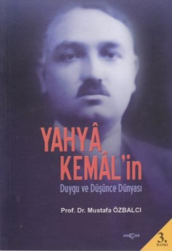 Kurye Kitabevi - Yahya Kemal'in Duygu ve Düşünce Dünyası