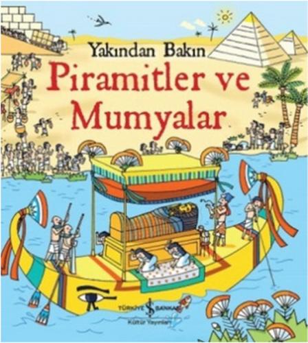 Yakından Bakın - Piramitler ve Mumyalar - Münzevi Kitabevi
