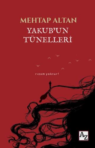 Yakub’un Tünelleri