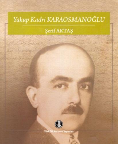 Kurye Kitabevi - Yakup Kadri Karaosmanoğlu