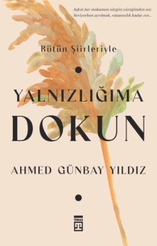Yalnızlığıma Dokun - Münzevi Kitabevi
