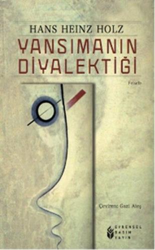 Yansımanın Diyalektiği - Münzevi Kitabevi