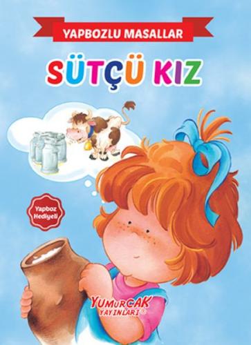 Yapbozlu Masallar - Sütçü Kız