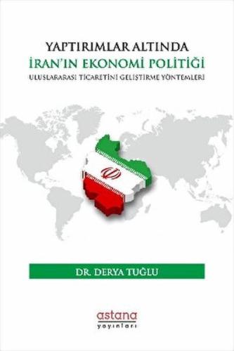 Kurye Kitabevi - Yaptırımlar Altında İran’ın Ekonomi Politiği: Uluslar