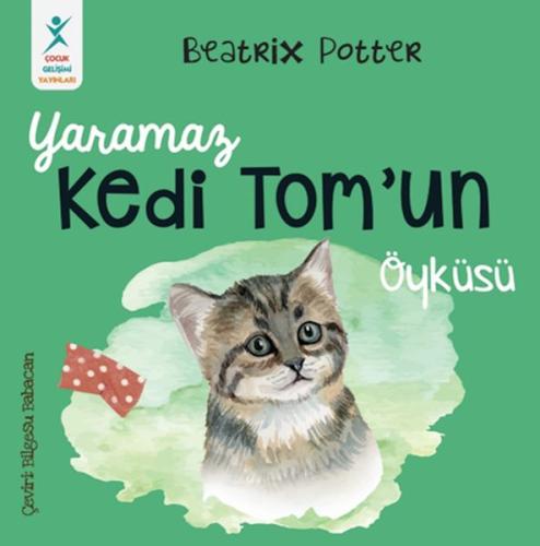 Kurye Kitabevi - Yaramaz Kedi Tom’un Öyküsü