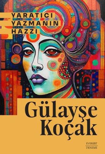 Yaratıcı Yazmanın Hazzı - Münzevi Kitabevi