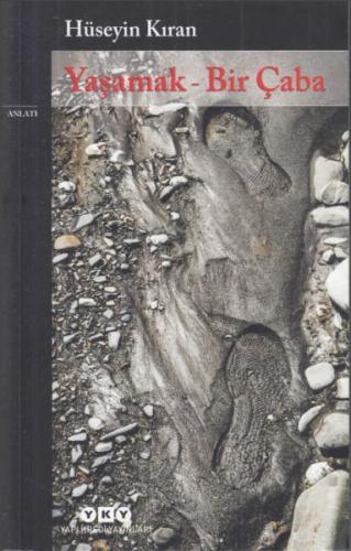 Yaşamak - Bir Çaba - Münzevi Kitabevi