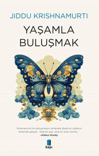 Yaşamla Buluşmak