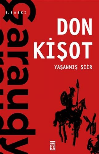 Kurye Kitabevi - Yaşanmış Şiir-Don Kişot