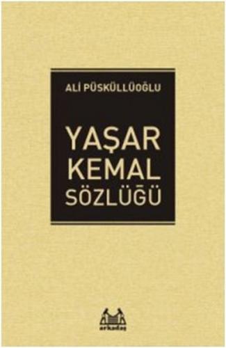 Kurye Kitabevi - Yaşar Kemal Sözlüğü