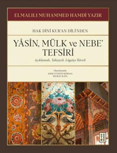 Yasin, Mülk ve Nebe' Tefsiri - Münzevi Kitabevi