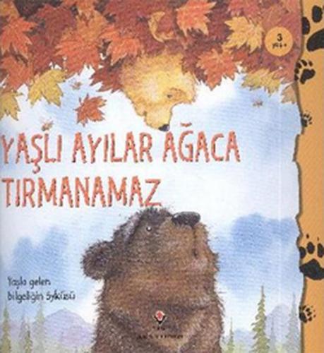 Yaşlı Ayılar Ağaca Tırmanamaz - Münzevi Kitabevi