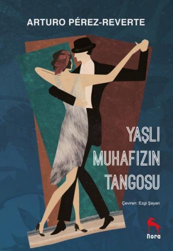 Kurye Kitabevi - Yasli Muhafizin Tangosu