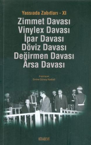 Kurye Kitabevi - Zimmet Davası Vinylex Davası İpar Davası Döviz Davası