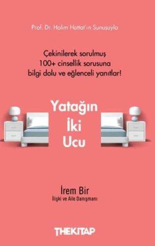Yatağın İki Ucu