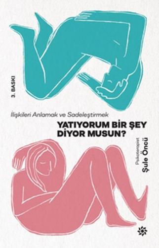 Yatıyorum Bir Şey Diyor Musun - Münzevi Kitabevi