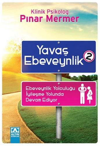 Yavaş Ebeveynlik 2 - Münzevi Kitabevi