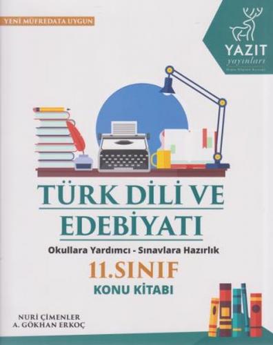 Kurye Kitabevi - Yazıt 11. Sınıf Türk Dili ve Edebiyatı Konu Kitabı - 