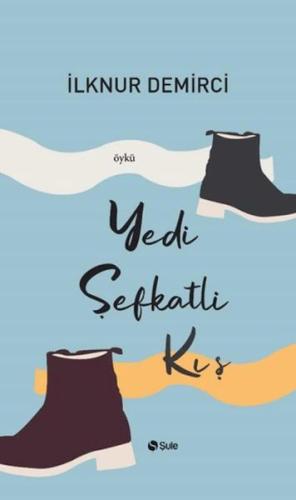Yedi Şefkatli Kış - Münzevi Kitabevi