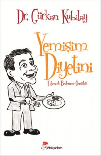 Yemişim Diyetini Eğlenceli Beslenme Önerileri - Münzevi Kitabevi