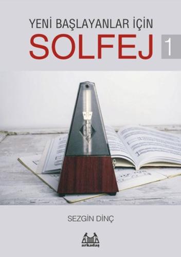 Yeni Başlayanlar İçin Solfej 1 - Münzevi Kitabevi