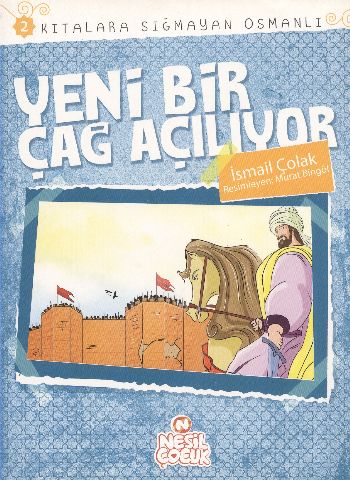 Kurye Kitabevi - Kıtalara Sığmayan Osmanlı 2 Yeni Bir Çağ Açılıyor