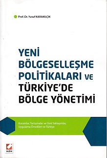Kurye Kitabevi - Yeni Bölgeselleşme Politikaları ve Türkiye'de Bölge Y