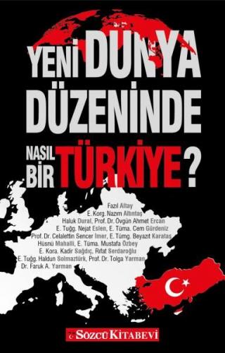 Kurye Kitabevi - Yeni Dünya Düzeninde Nasıl Bir Türkiye?