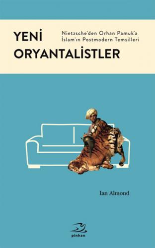 Yeni Oryantalistler - Münzevi Kitabevi