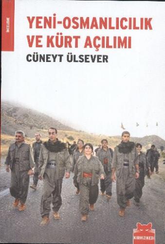 Kurye Kitabevi - Yeni-Osmanlıcılık ve Kürt Açılımı