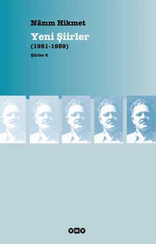 Yeni Şiirler  (1951-1959)