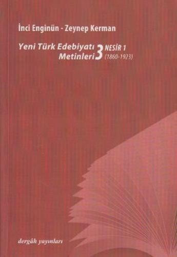 Kurye Kitabevi - Yeni Türk Edebiyat Metinleri 3 Nesir 1