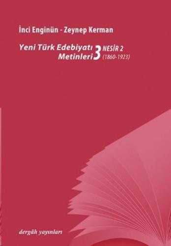 Kurye Kitabevi - Yeni türk Edebiyatı Metinleri 3 Nesir 2 1860 1923