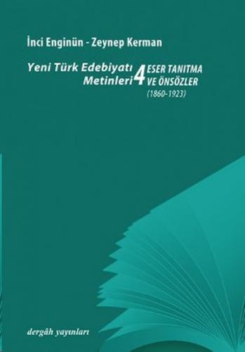 Kurye Kitabevi - Yeni Türk Edebiyatı:4 Eser Tanıtmave Özsözler Metinle