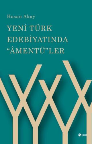 Kurye Kitabevi - Yeni Türk Edebiyatında Amentüler