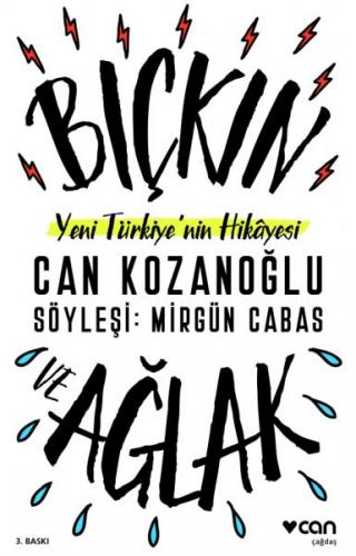 Kurye Kitabevi - Bıçkın ve Ağlak - Yeni Türkiye’nin Hikayesi
