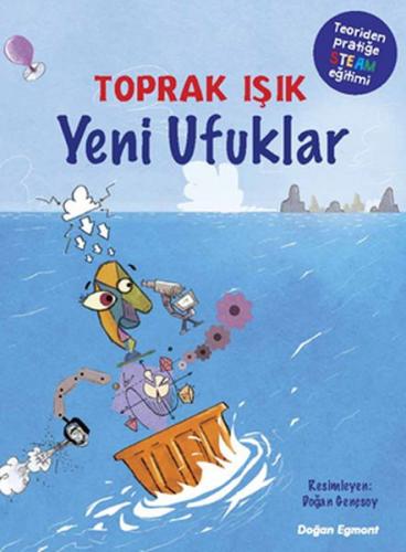 Yeni Ufuklar - Teoriden Pratiğe STEAM Eğitimi - Münzevi Kitabevi