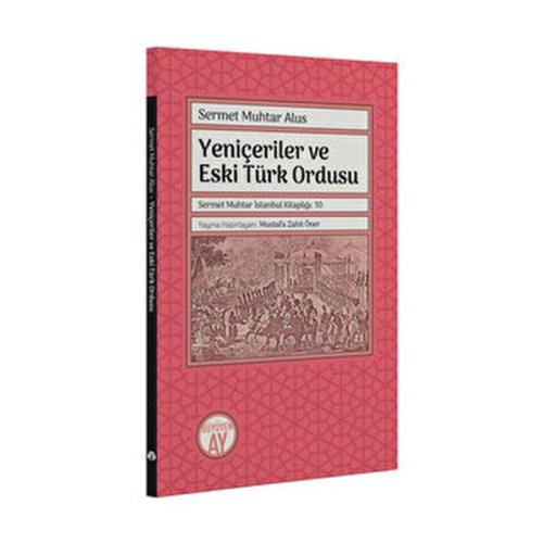 Kurye Kitabevi - Yeniçeriler ve Eski Türk Ordusu