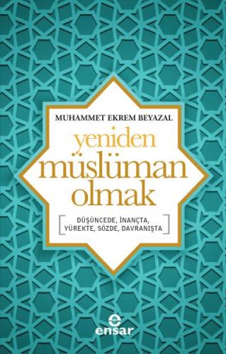 Kurye Kitabevi - Yeniden Müslüman Olmak