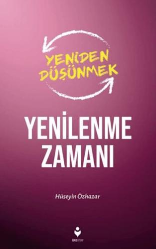 Yenilenme Zamanı - Münzevi Kitabevi